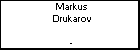 Markus Drukarov